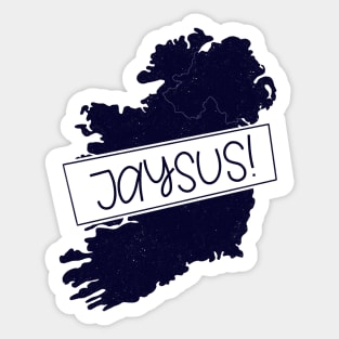 Jaysus Irish Phrase Sticker